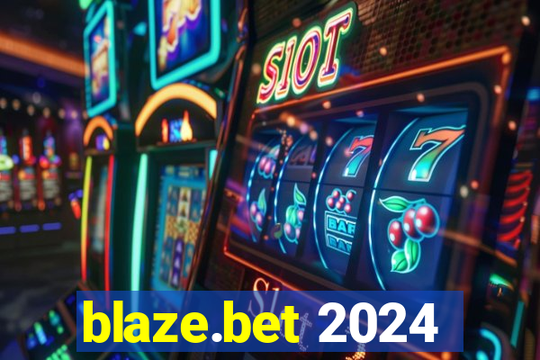 blaze.bet 2024