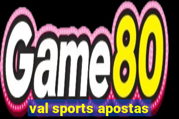 val sports apostas