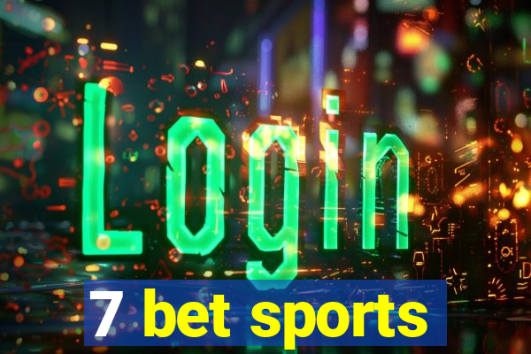 7 bet sports