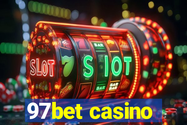 97bet casino