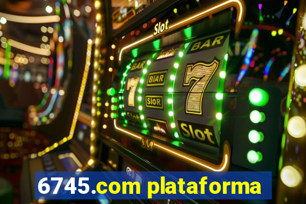 6745.com plataforma