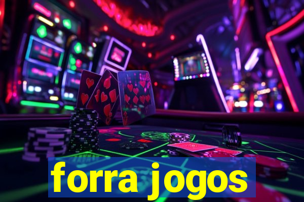 forra jogos