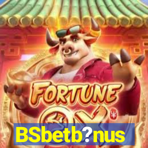 BSbetb?nus