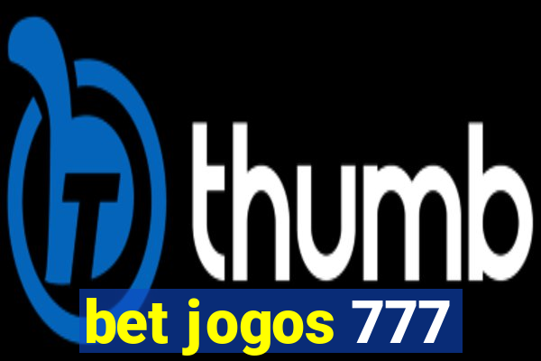 bet jogos 777