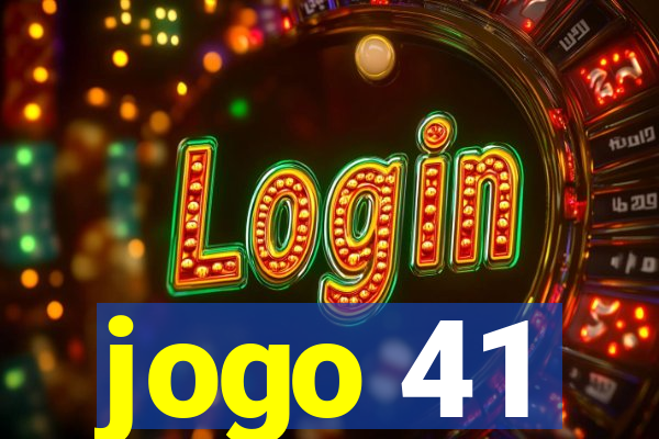 jogo 41