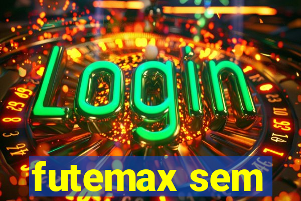 futemax sem