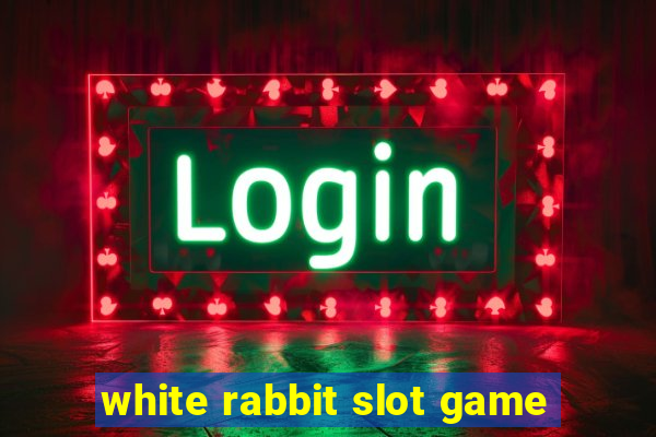 white rabbit slot game