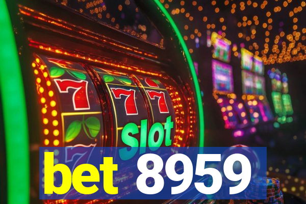 bet 8959