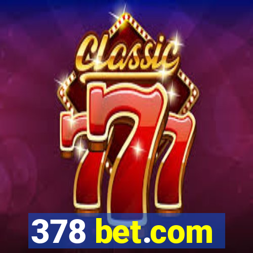 378 bet.com