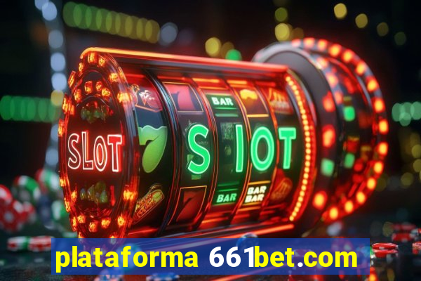 plataforma 661bet.com