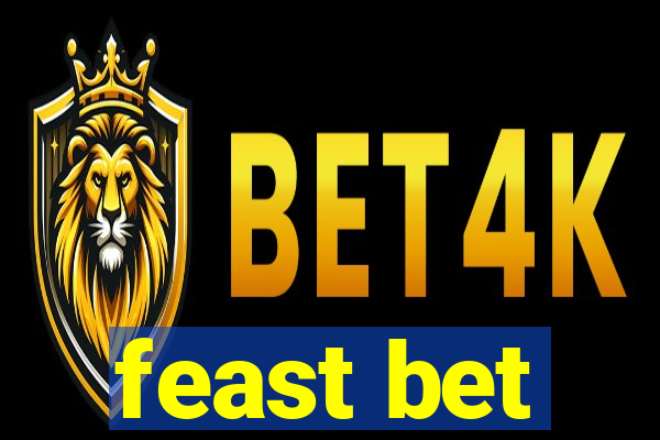 feast bet