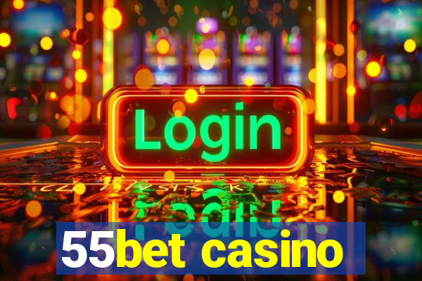 55bet casino