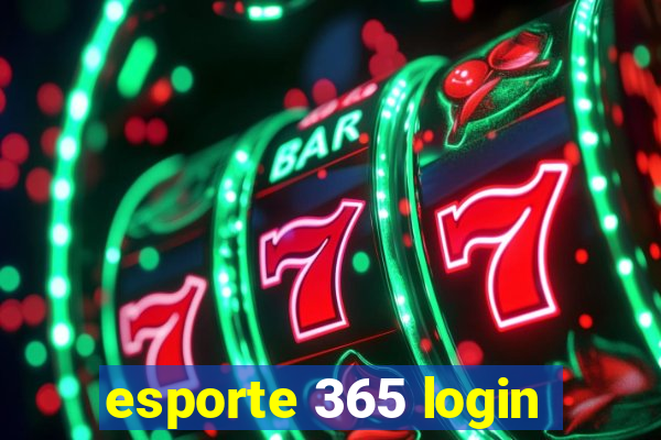 esporte 365 login