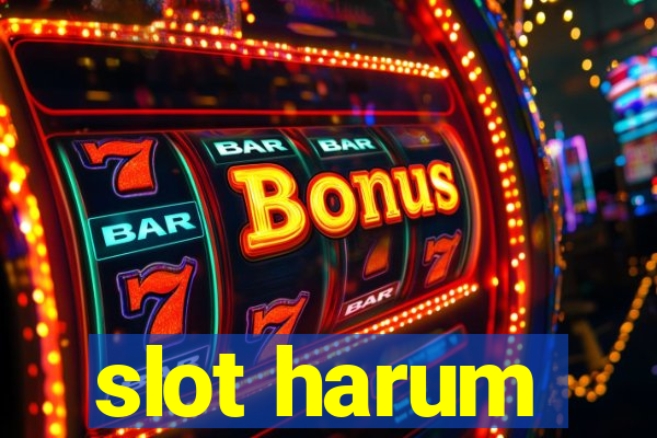 slot harum