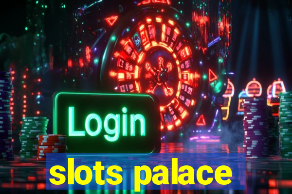 slots palace