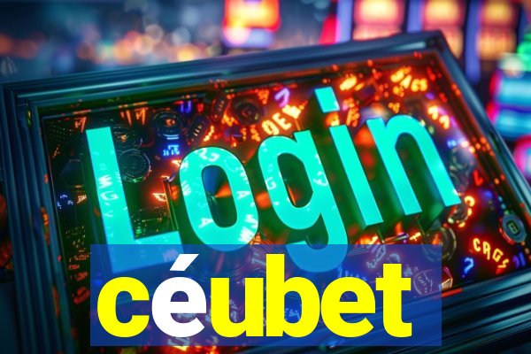 céubet