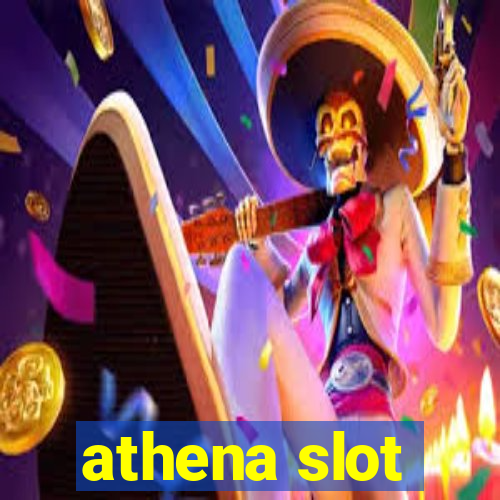 athena slot