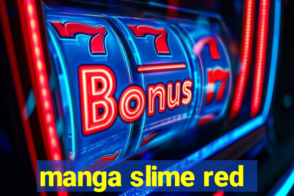 manga slime red