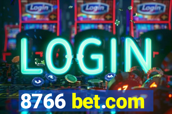 8766 bet.com