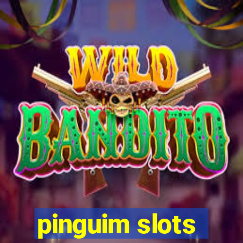 pinguim slots