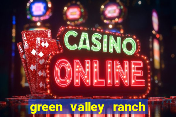 green valley ranch casino henderson