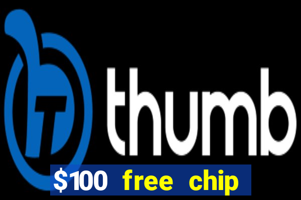 $100 free chip funclub casino