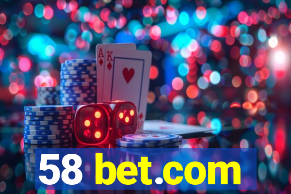 58 bet.com