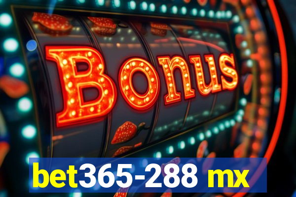 bet365-288 mx