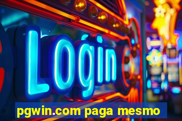 pgwin.com paga mesmo