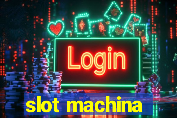 slot machina