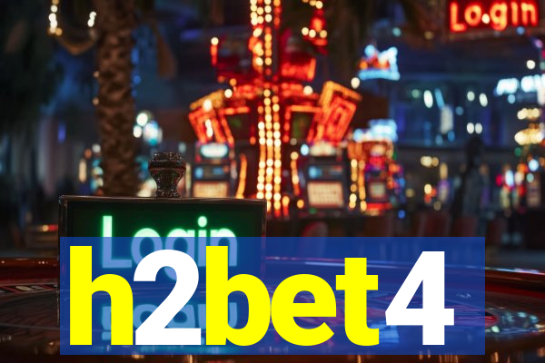 h2bet4