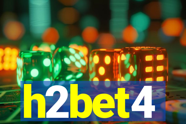 h2bet4