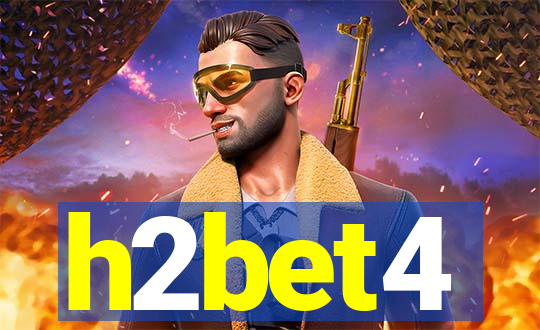 h2bet4