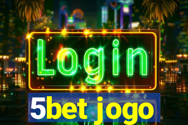 5bet jogo