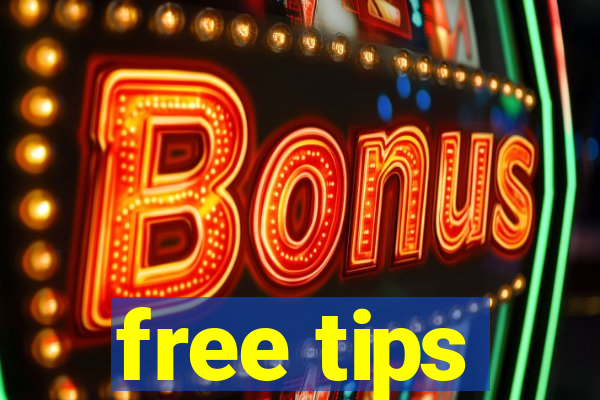 free tips