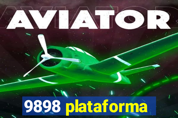 9898 plataforma