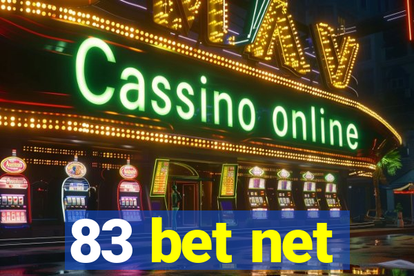 83 bet net