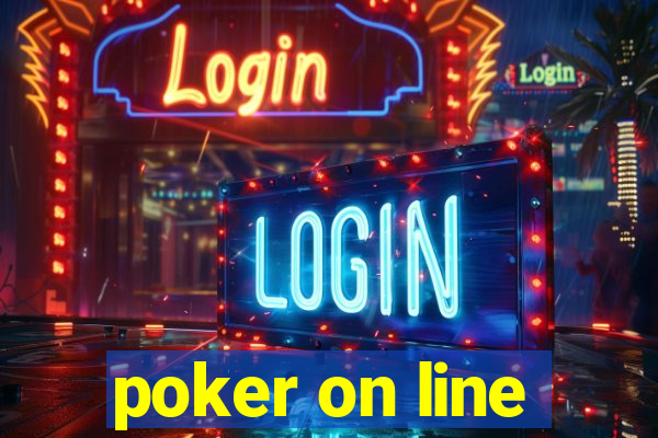 poker on line