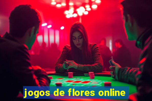 jogos de flores online