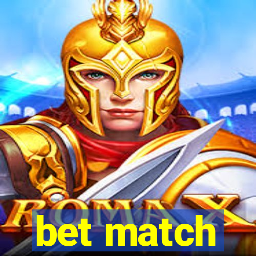 bet match