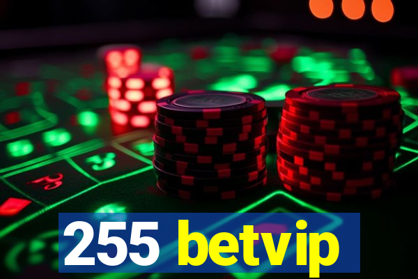 255 betvip