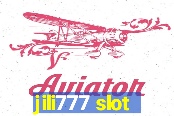 jili777 slot