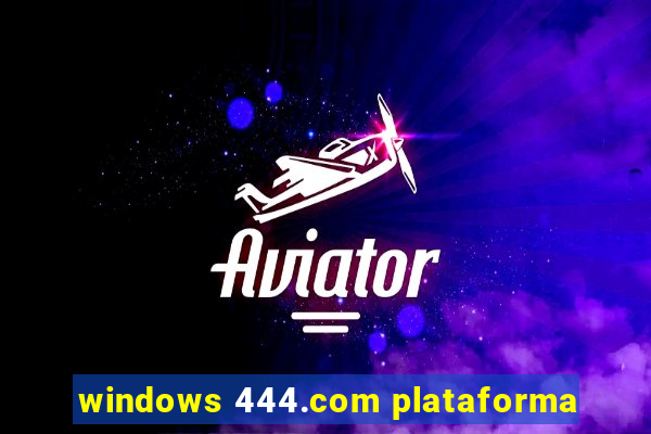 windows 444.com plataforma