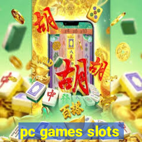 pc games slots