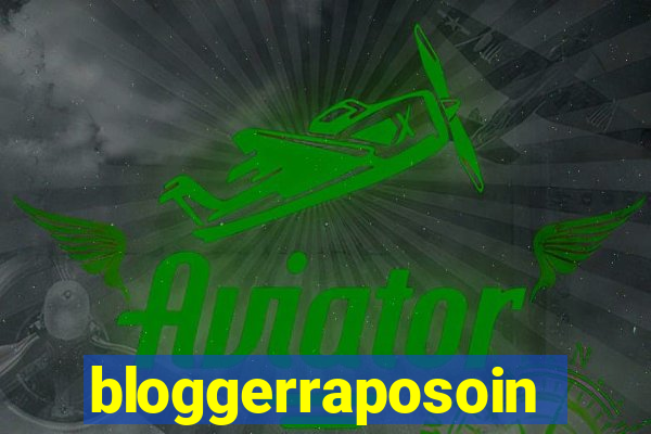 bloggerraposoinforceljh