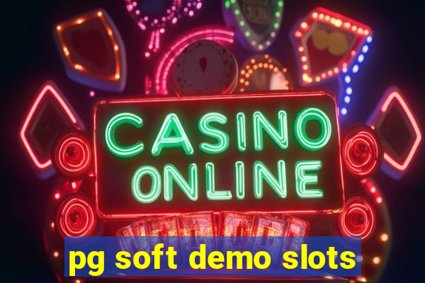 pg soft demo slots