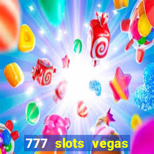 777 slots vegas casino slot download