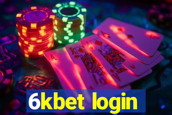 6kbet login