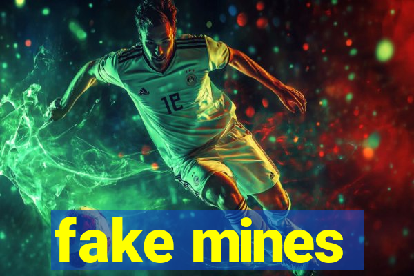 fake mines