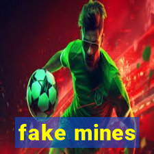 fake mines